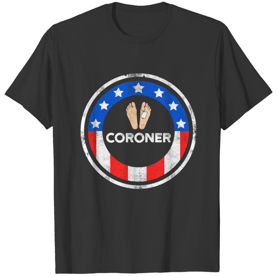 Coroner Medical Examiner Power Flag Investigator T-shirt