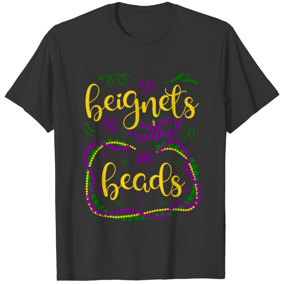 Beignets And Beads T-shirt