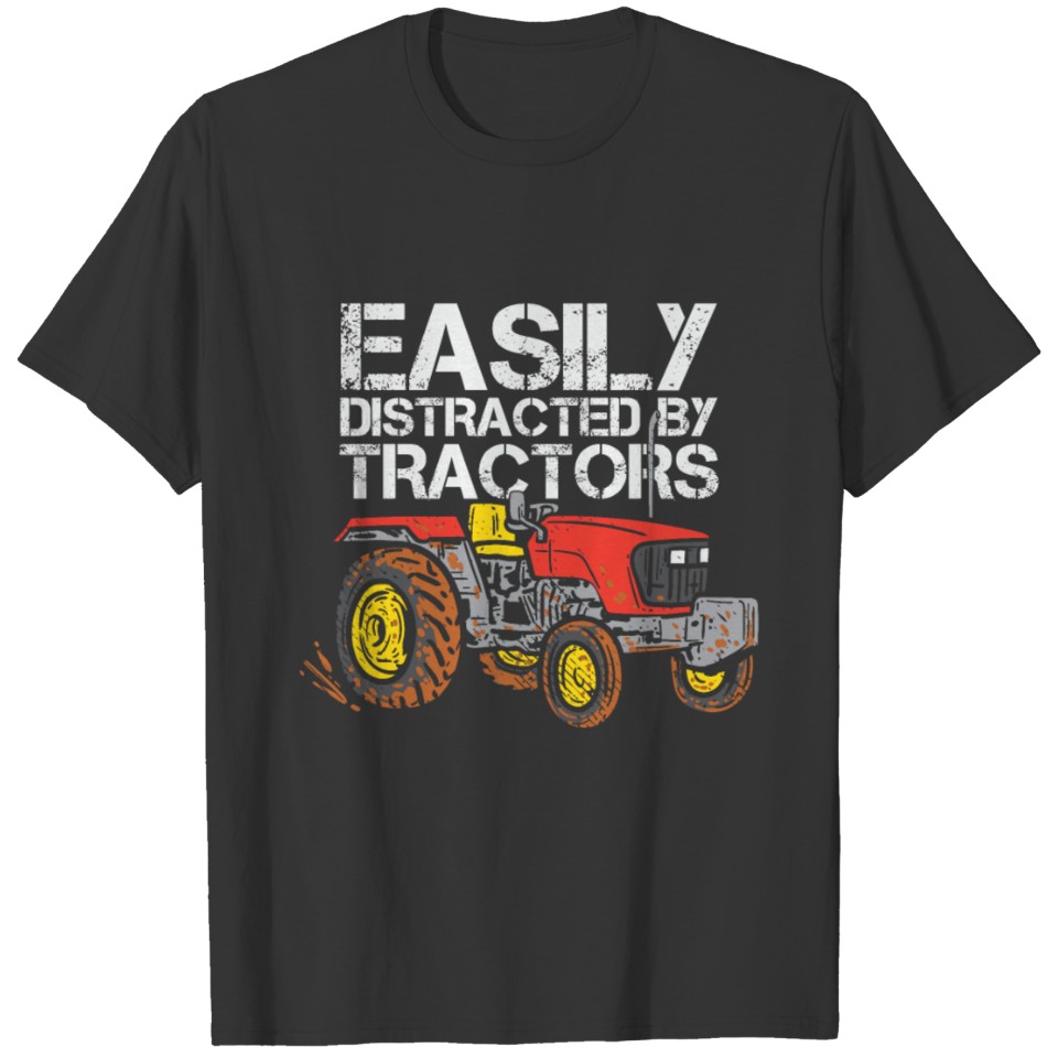 Easily Distracted By Tractors Harvester Driver Far T-shirt