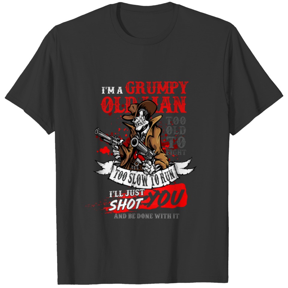 Grumpy Old Man Army Dad Military Veterans Day T-shirt
