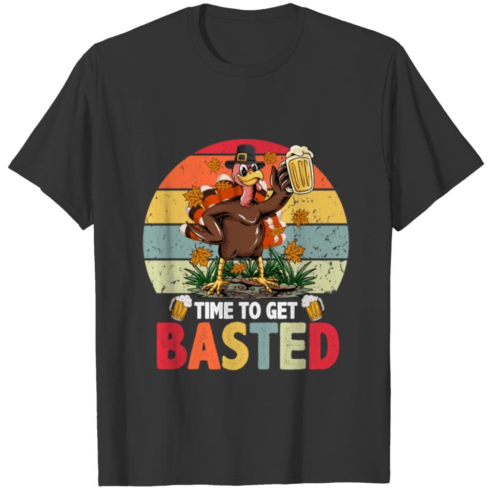Turkey Time To Get Basted Retro Happy Thanksgiving T-shirt