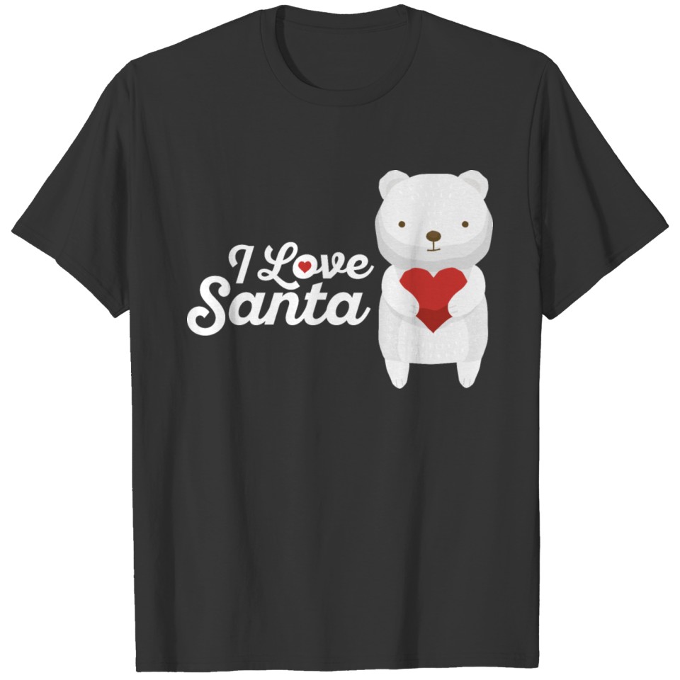 I Love Santa Polar Bear Christmas T-shirt