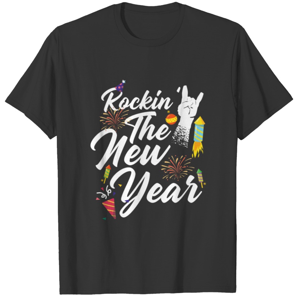Rocking The New Year 2022 T-shirt