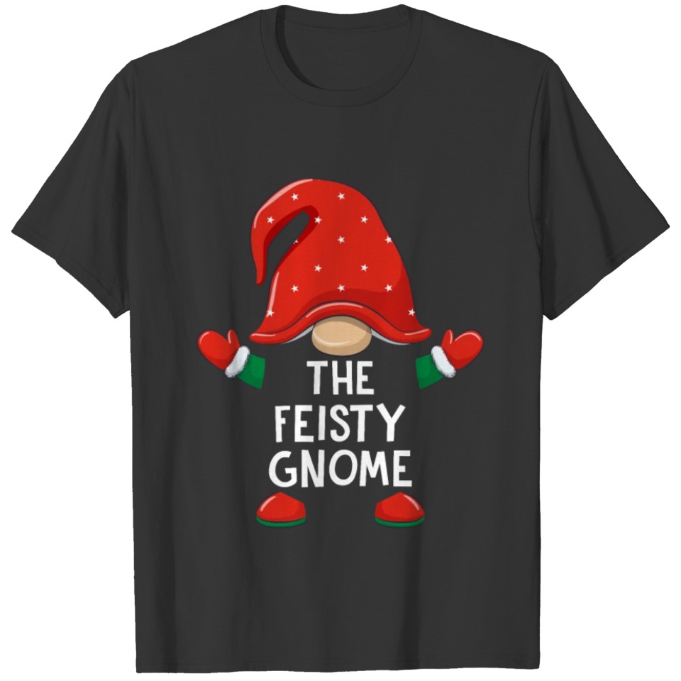Feisty Gnome Shirts Set Christmas Matching T Shirt T-shirt