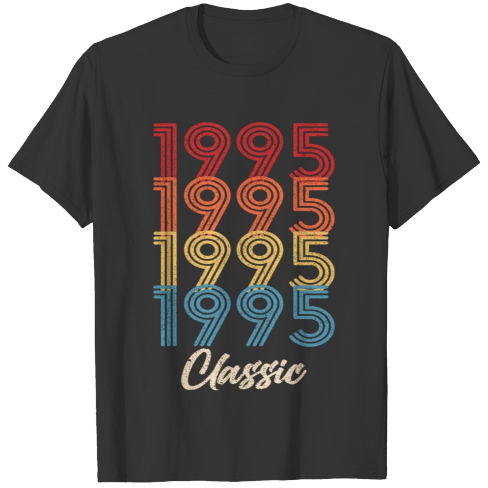 1995 Classic Vintage 1995 Gift Men Women Born Made T Shirts