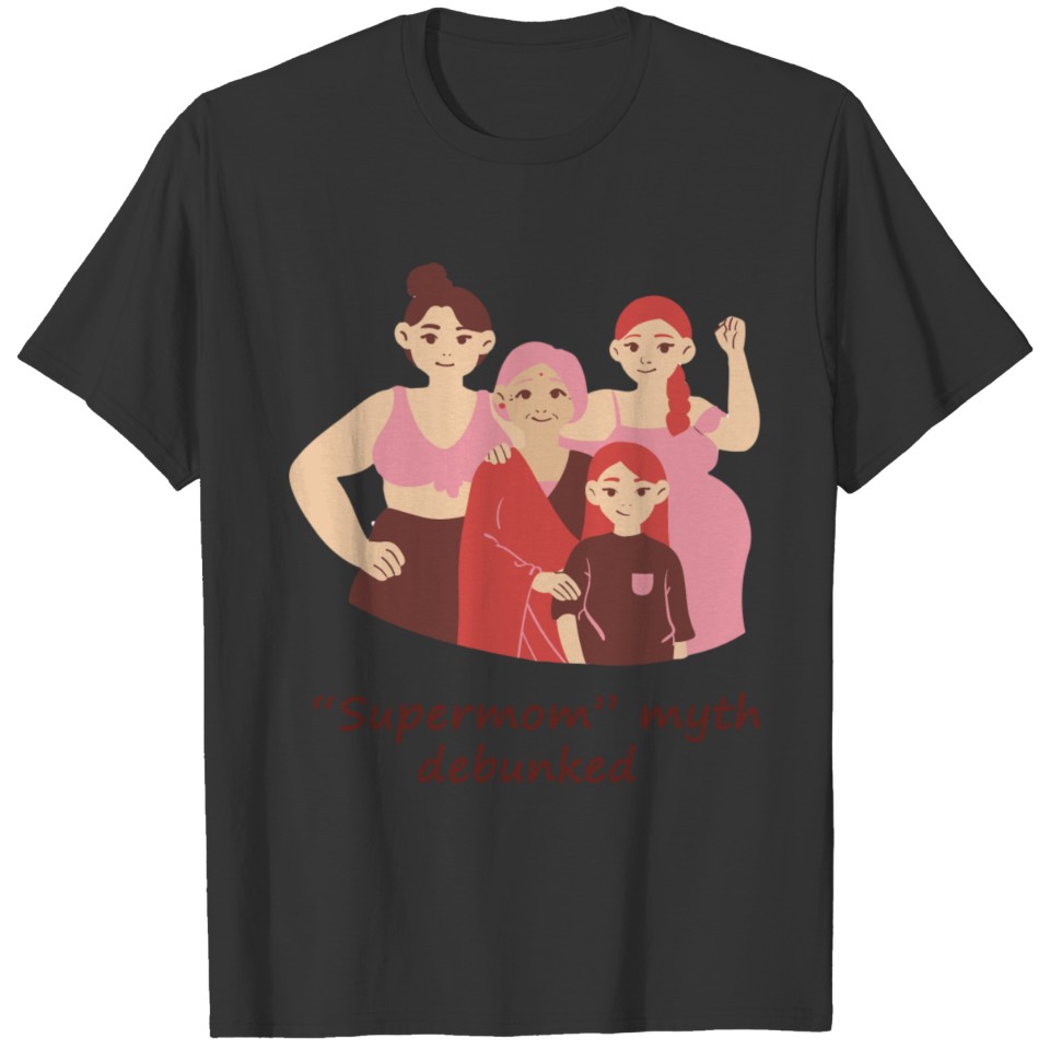 Supermom Myth T-shirt