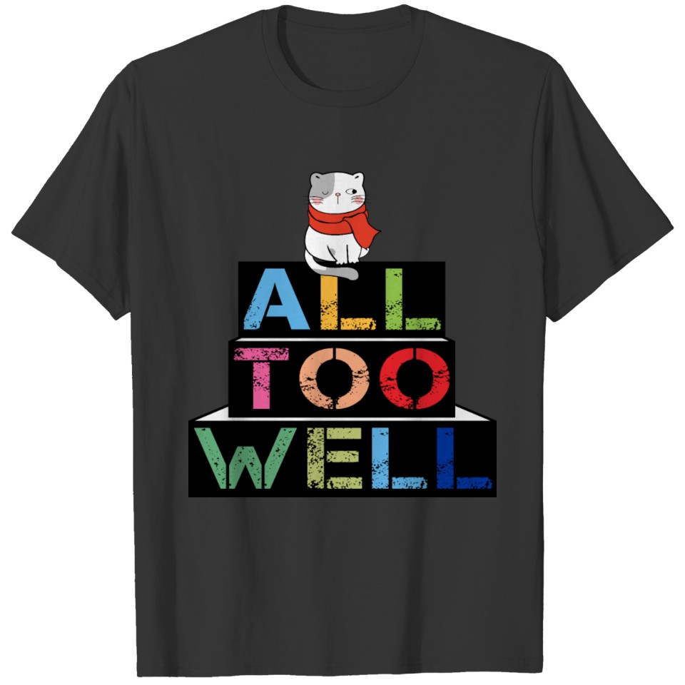 All Too Well, Taylor red cat funny T Shirts