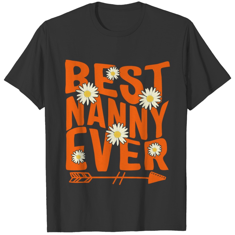 Nanny Mug, Best Nanny Ever, Nanny Mothers Day T-shirt