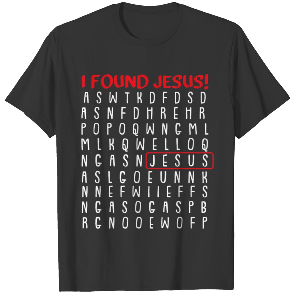 I Found Jesus Christmas Funny Religious Faith T-shirt