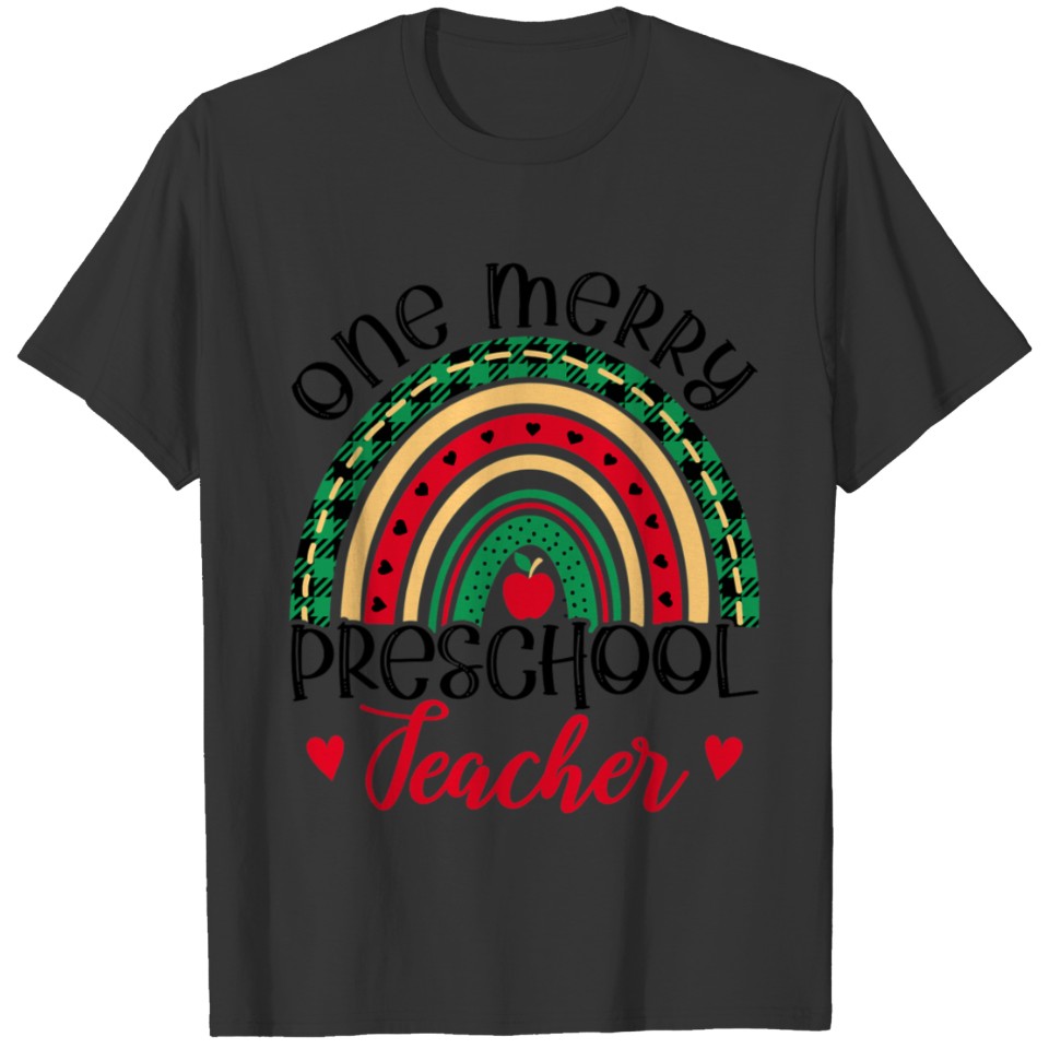 One Merry Preschool Teacher Christmas Rainbow Plai T-shirt