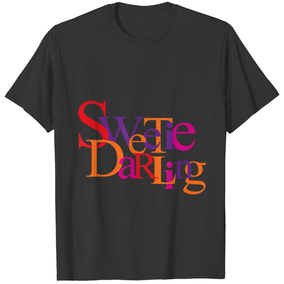 Fabulous Sweetie Darling T-shirt