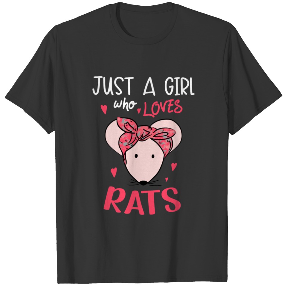 Just A Girl Who Loves Rats T-shirt