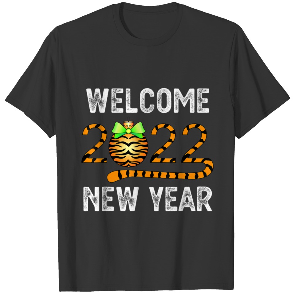 Welcome Happy New Year 2022 New Years Eve Party T-shirt