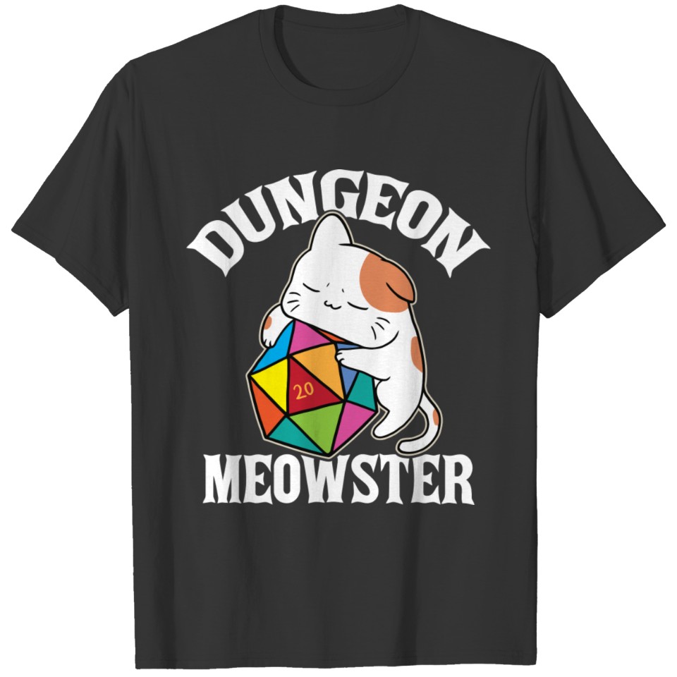 Dungeon Meowster Nerdy D20 Dice Nerd Kitten Cat Rp T-shirt
