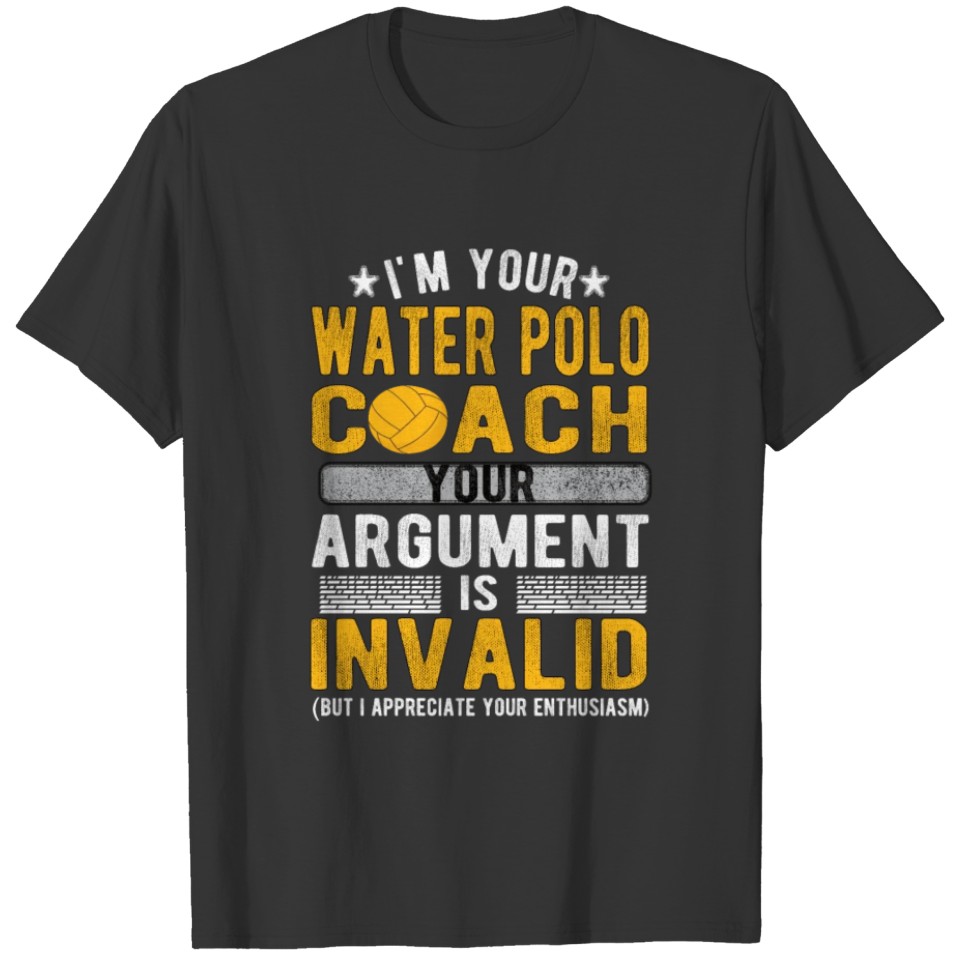 Proud Water Polo Coach Gifts Water Polo Coaching T-shirt