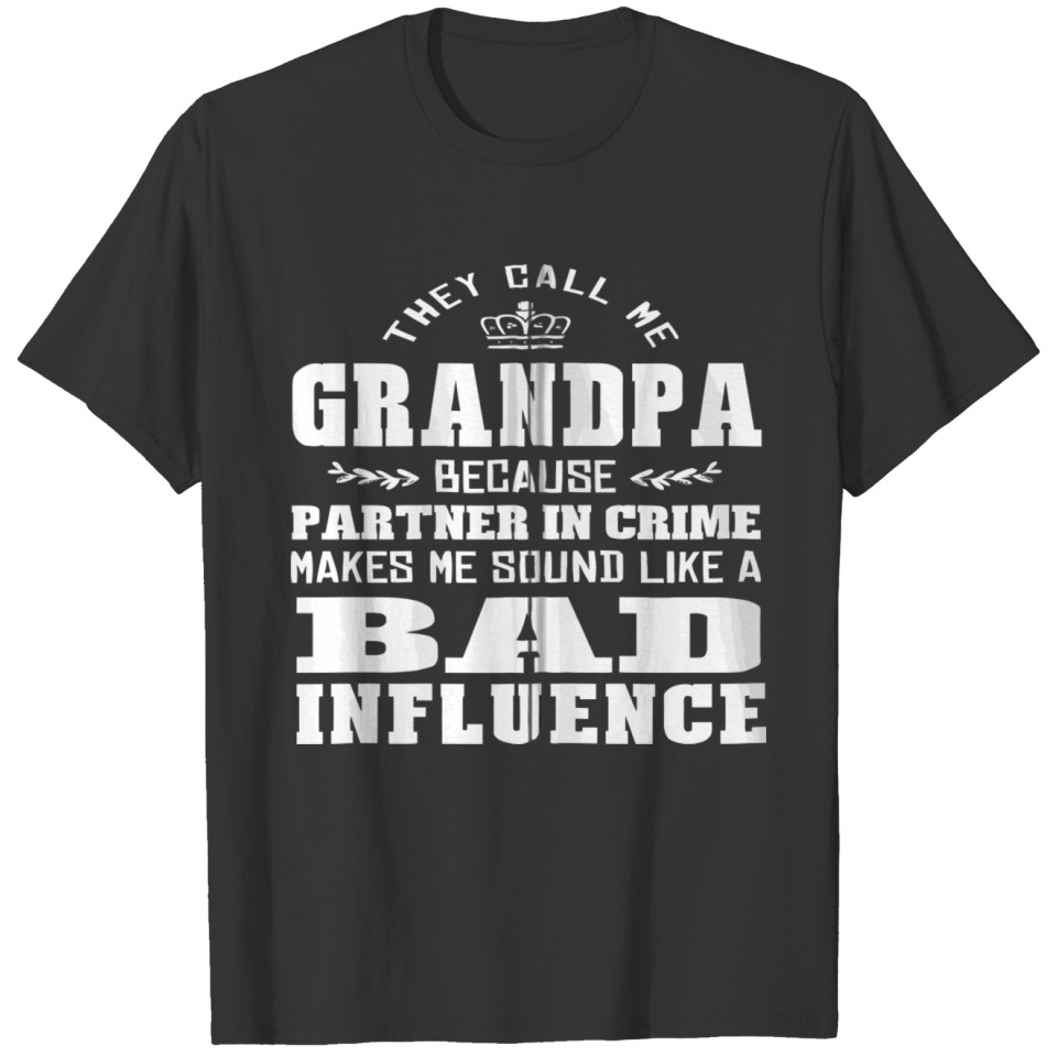 Grandfather Grandpa Partner In Crime Men Humor Fat T-shirt
