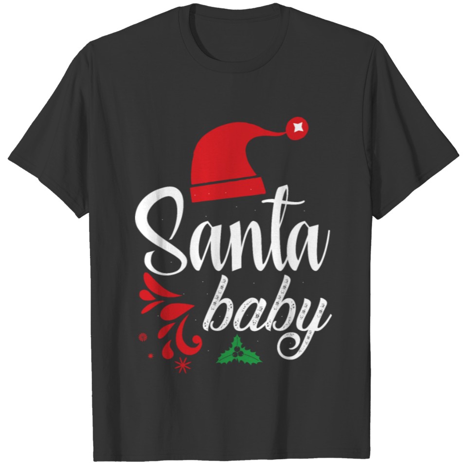 santa baby for men/women/baby/kids T Shirts