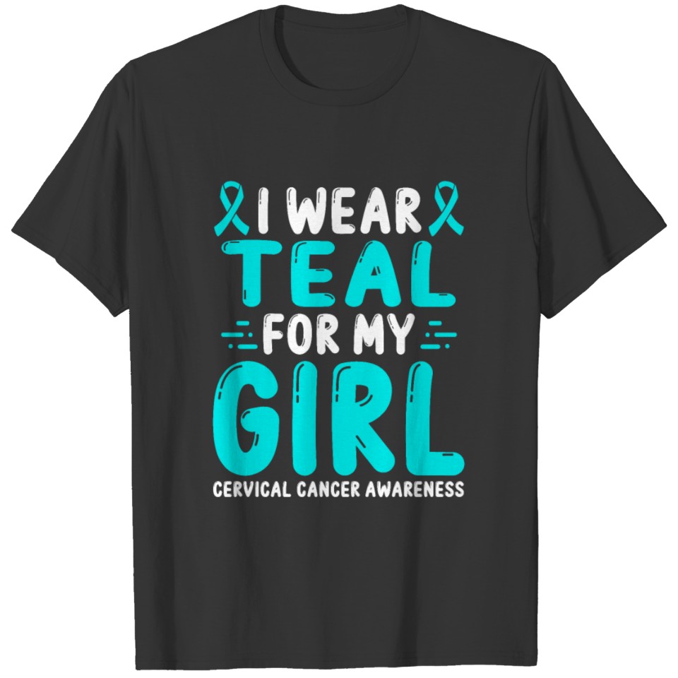 Cervical Cancer Awareness Girl Women Teal Ribbon T Shirts