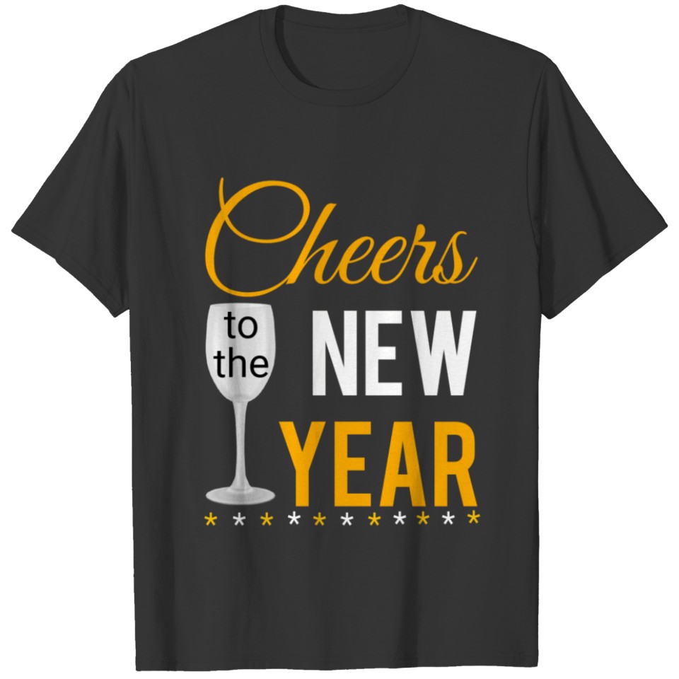 Happy New Year | Cheers to the New Year Gifts T-shirt