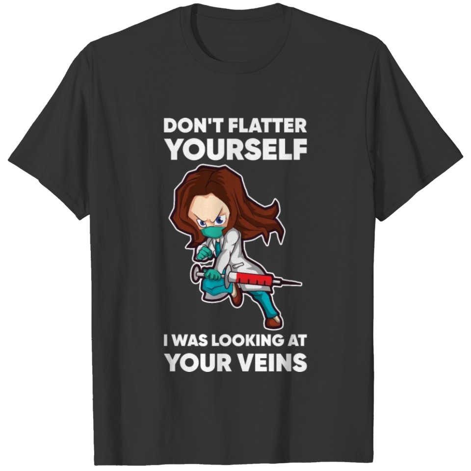Look At Your Veins Funny Phlebotomist Gift T-shirt