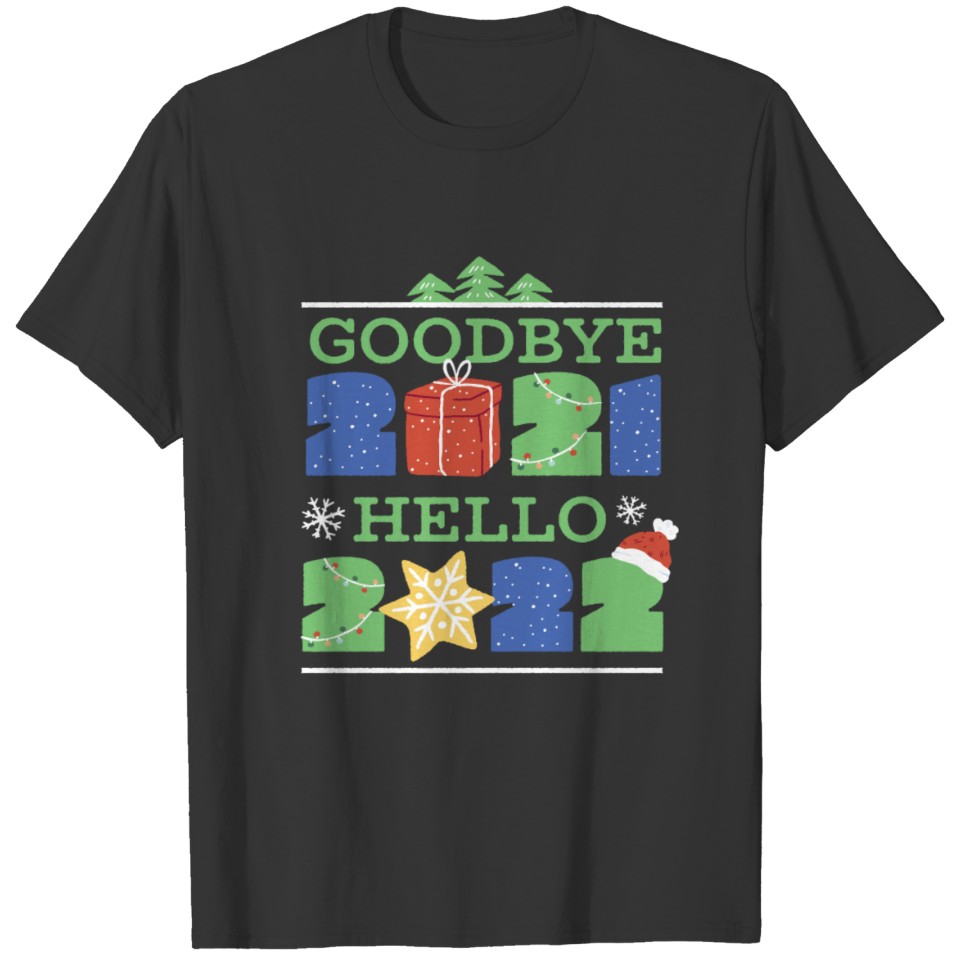 Goodbye 2021 - Hello 2022 - New Year´s Eve T-shirt
