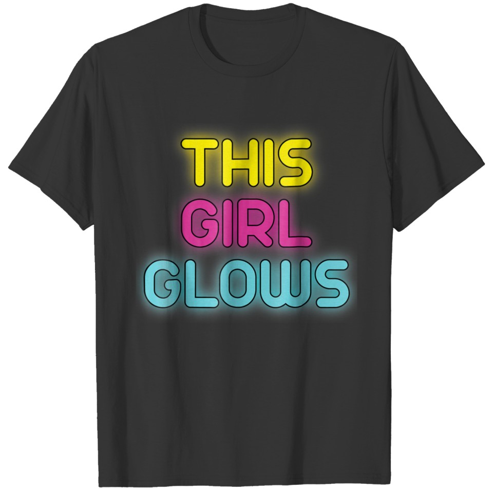 This Girl Glows Retro 80s Neon Party 9753 T-shirt