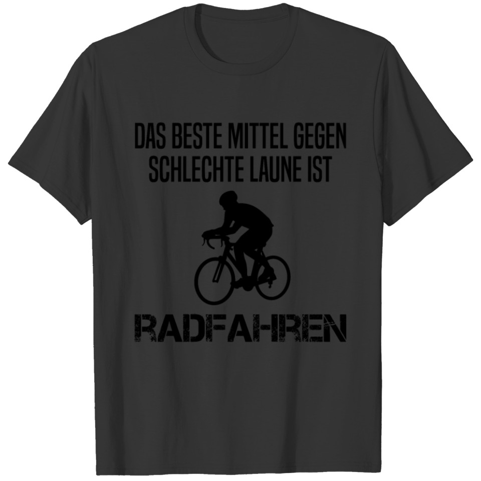 Cycling Cyclist Racing Bike Sport Bike Quote Gift T-shirt