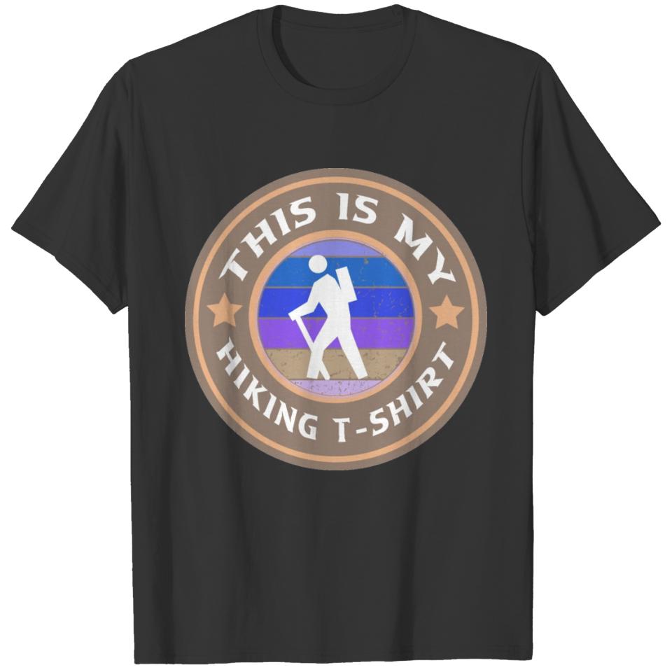 This Is My Hiking T-Shirt, Hiking Gift T-shirt