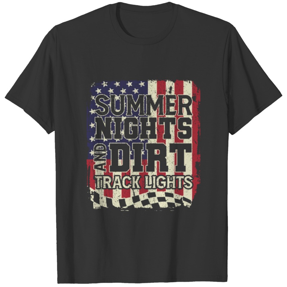 Summer Nights And Dirt Track Lights USA Flag Race T-shirt