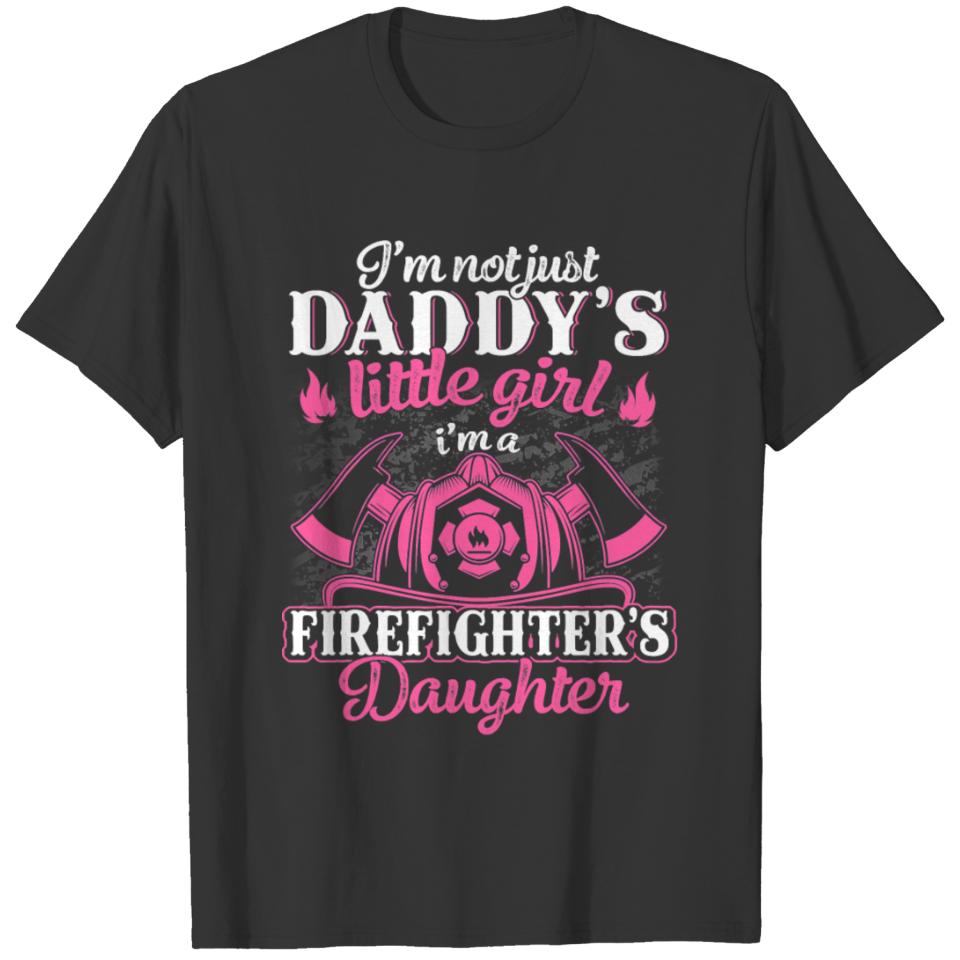 Firefighter Not Just Daddys Little Girl Daughter T-shirt