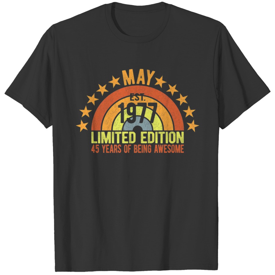 Vintage May Est 1977 Limited Edition 45th Birthday T-shirt