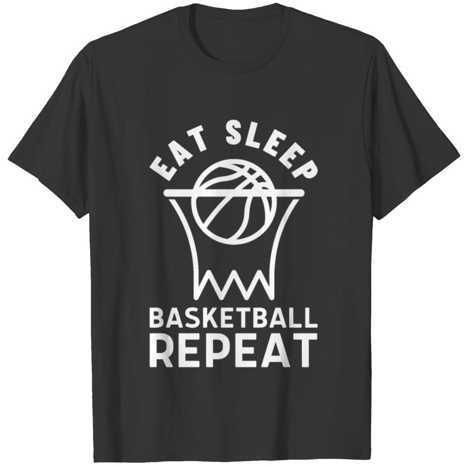 Eat Sleep Basketball Repeat basketball T-shirt