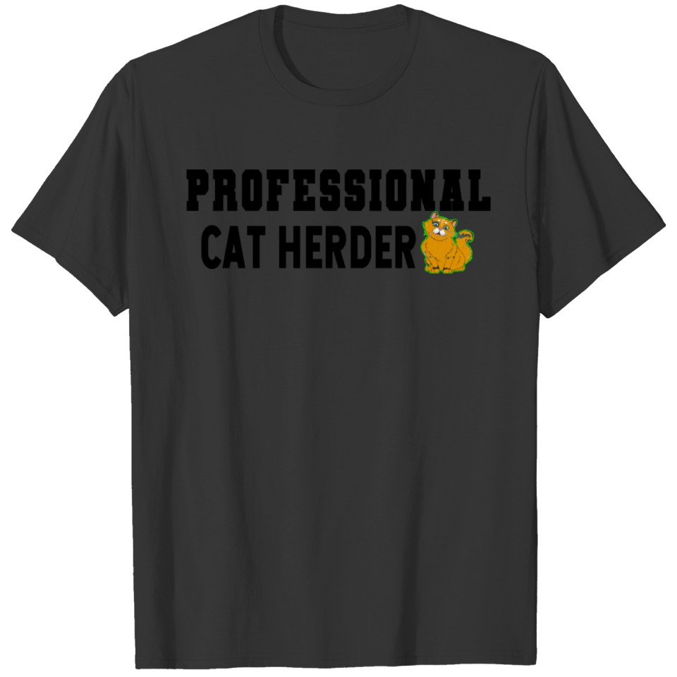 Professional Cat Herder T-shirt