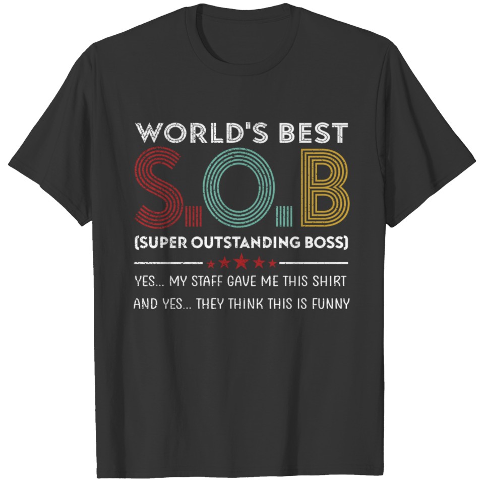 World's Best SOB Super Outstanding Boss T-shirt, F T-shirt