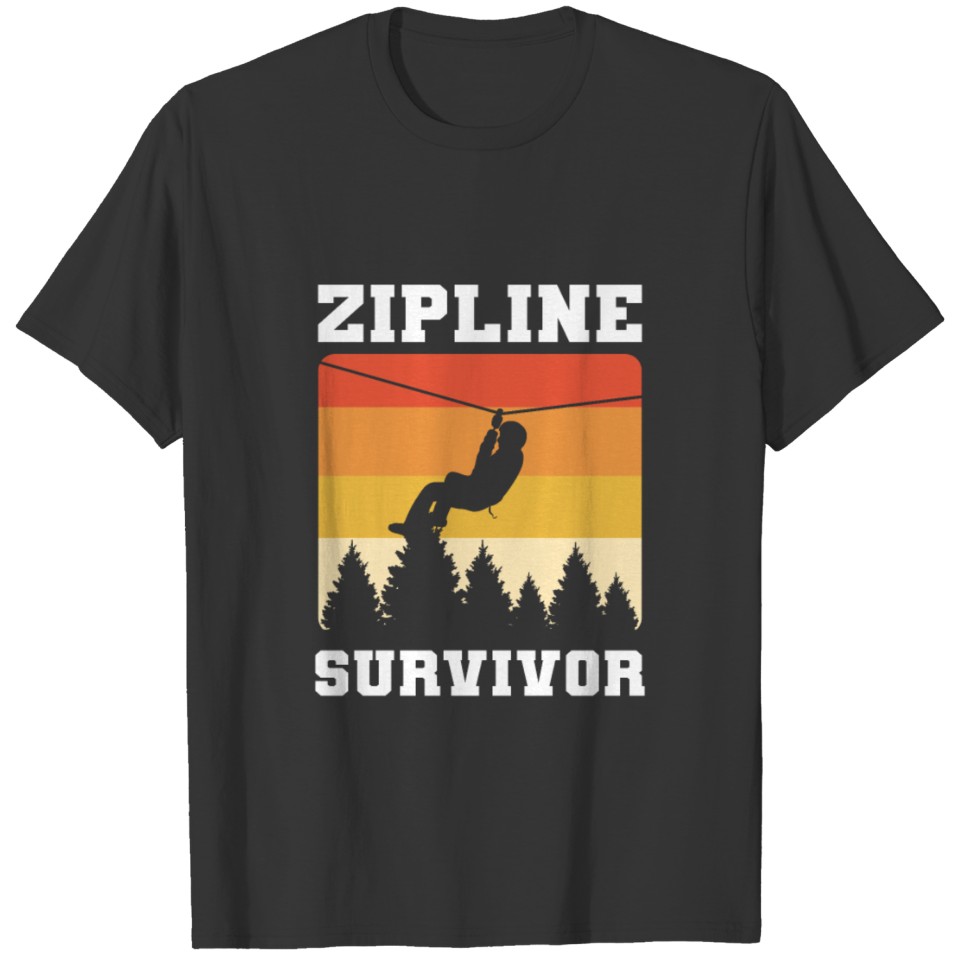 Zipline Survivor Zip Lining Ziplining T Shirts