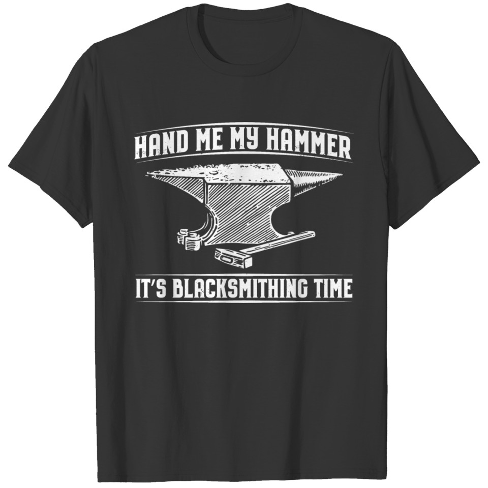 Forging Gift Ideas | Blacksmith Anvil Craft Forge T-shirt