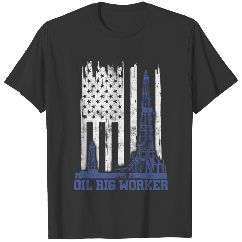Oil Rig Worker Study USA American Gas Oilfield T-shirt