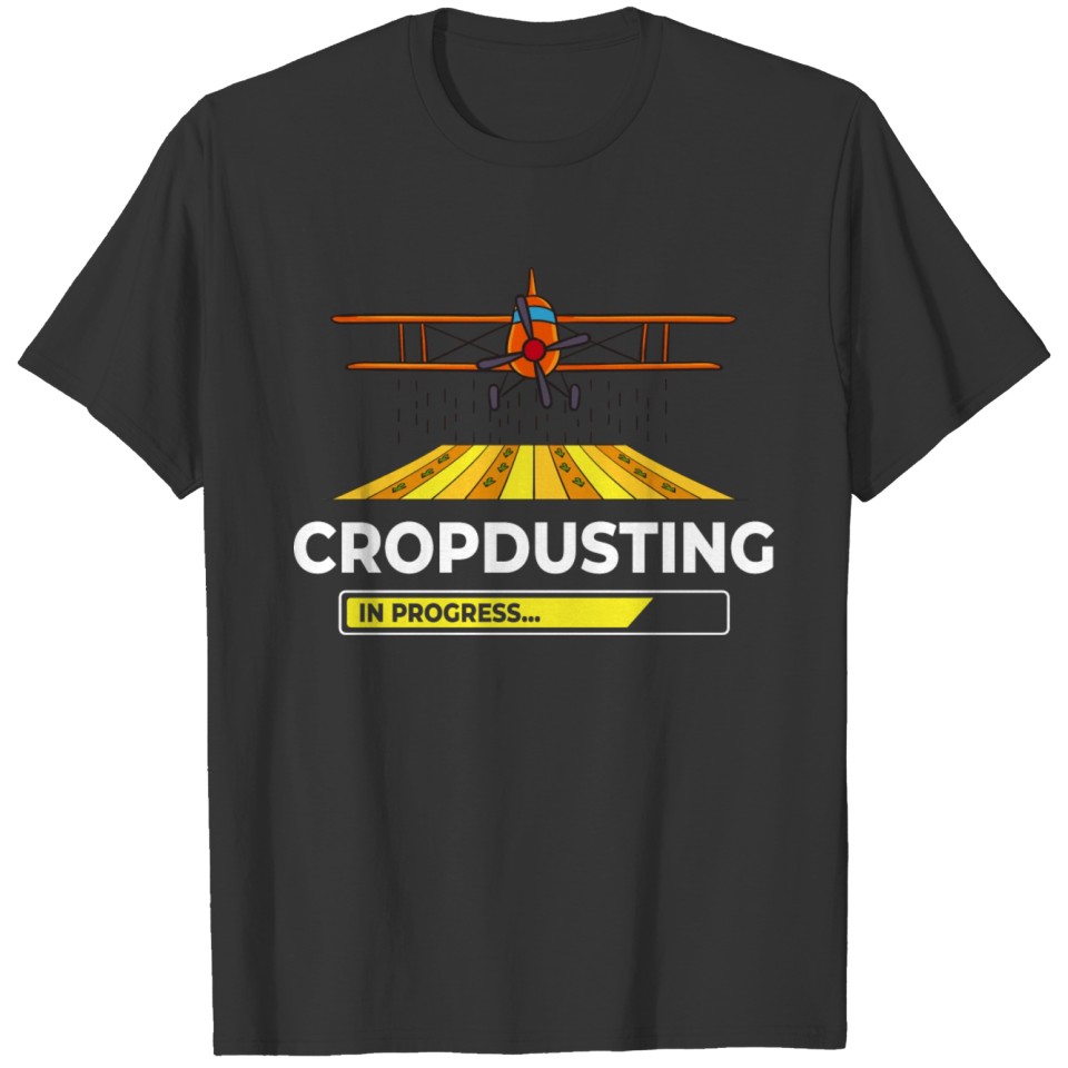 Crop Dusting Plane Rc Drone Airplane Pilot T-shirt