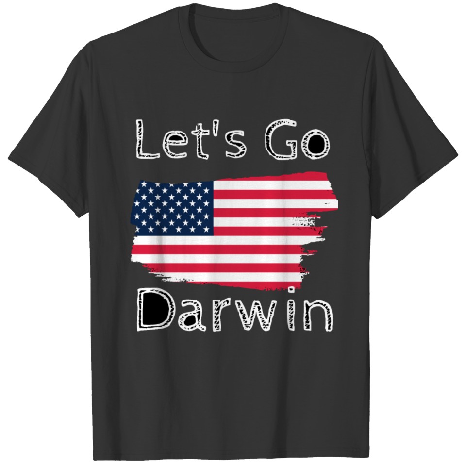 Let's go Darwin shirts, unisex T-shirt