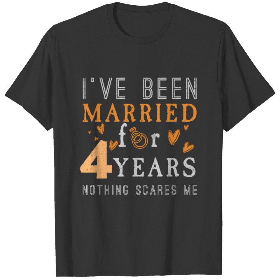 Marriage Married For 4 Years Heart Valentines Day T-shirt