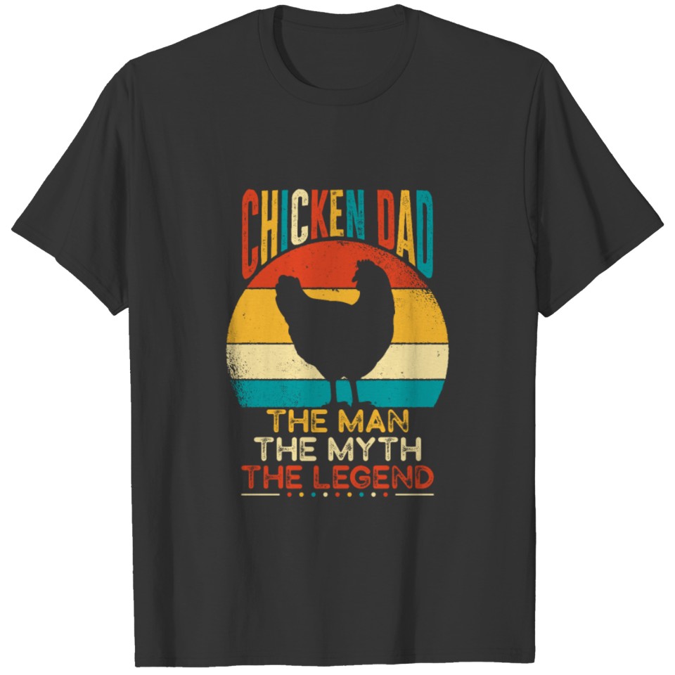 Chicken Daddy Farm Funny Farmer Gift - Chicken Dad T-shirt