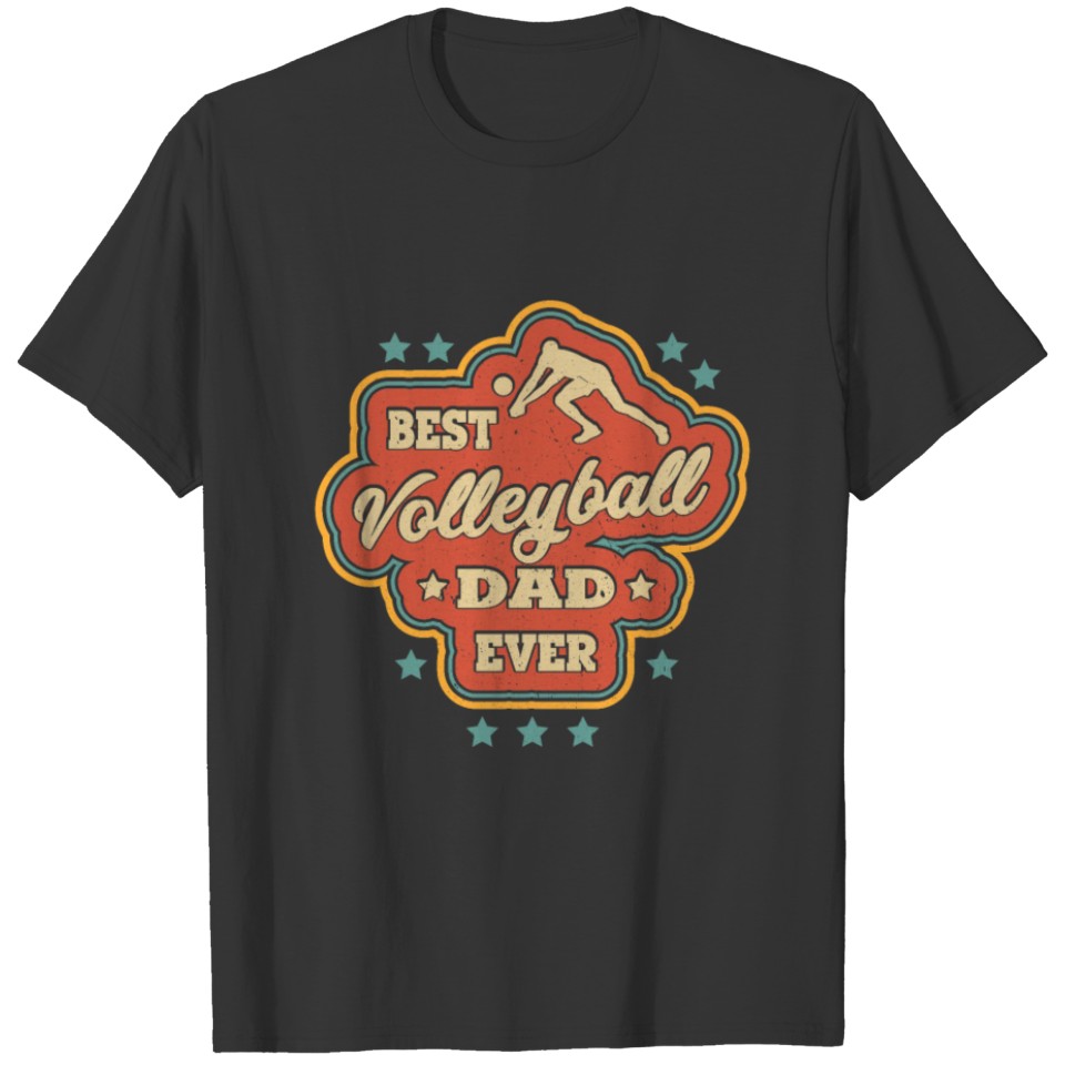 Best Volleyball Dad Ever T-shirt