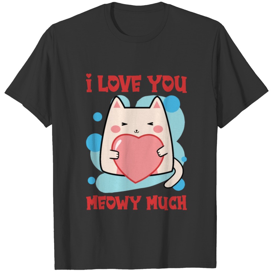 I Love You Meowy Much Valentine's Day Couples In T Shirts
