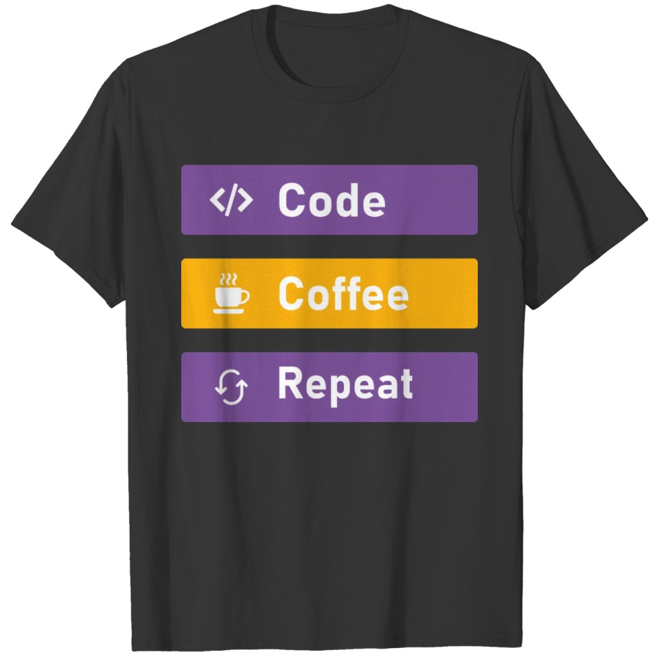 code coffee repeat, developer, coder, programmer T-shirt