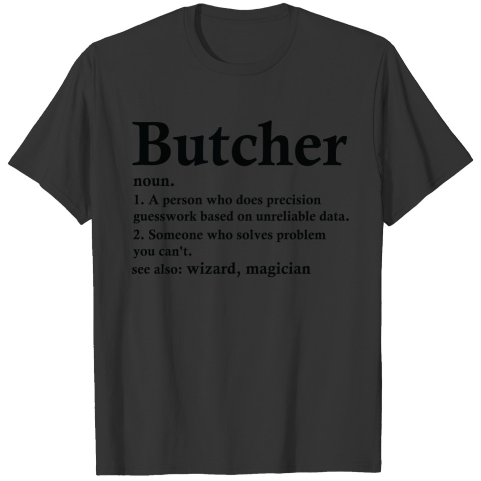 Butcher Definition Funny Slaughterer Occupation T Shirts