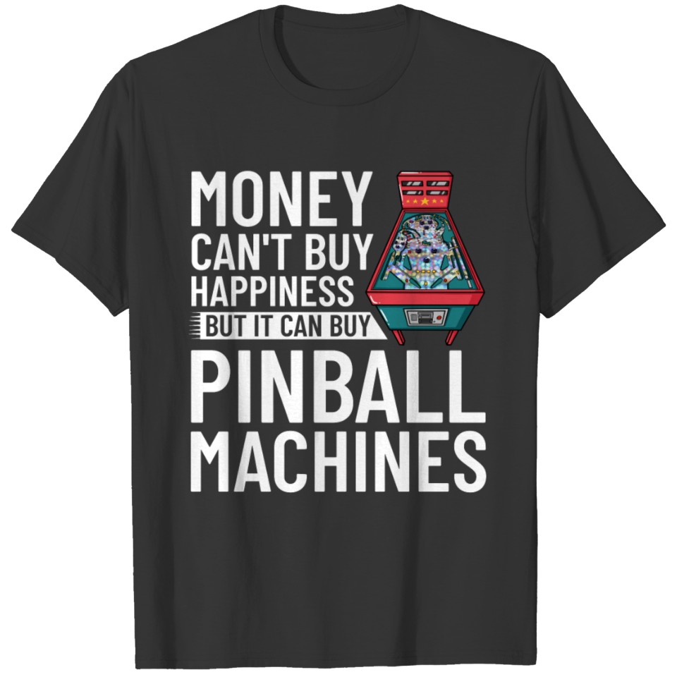 Pinball Machine Game Virtual Player T Shirts