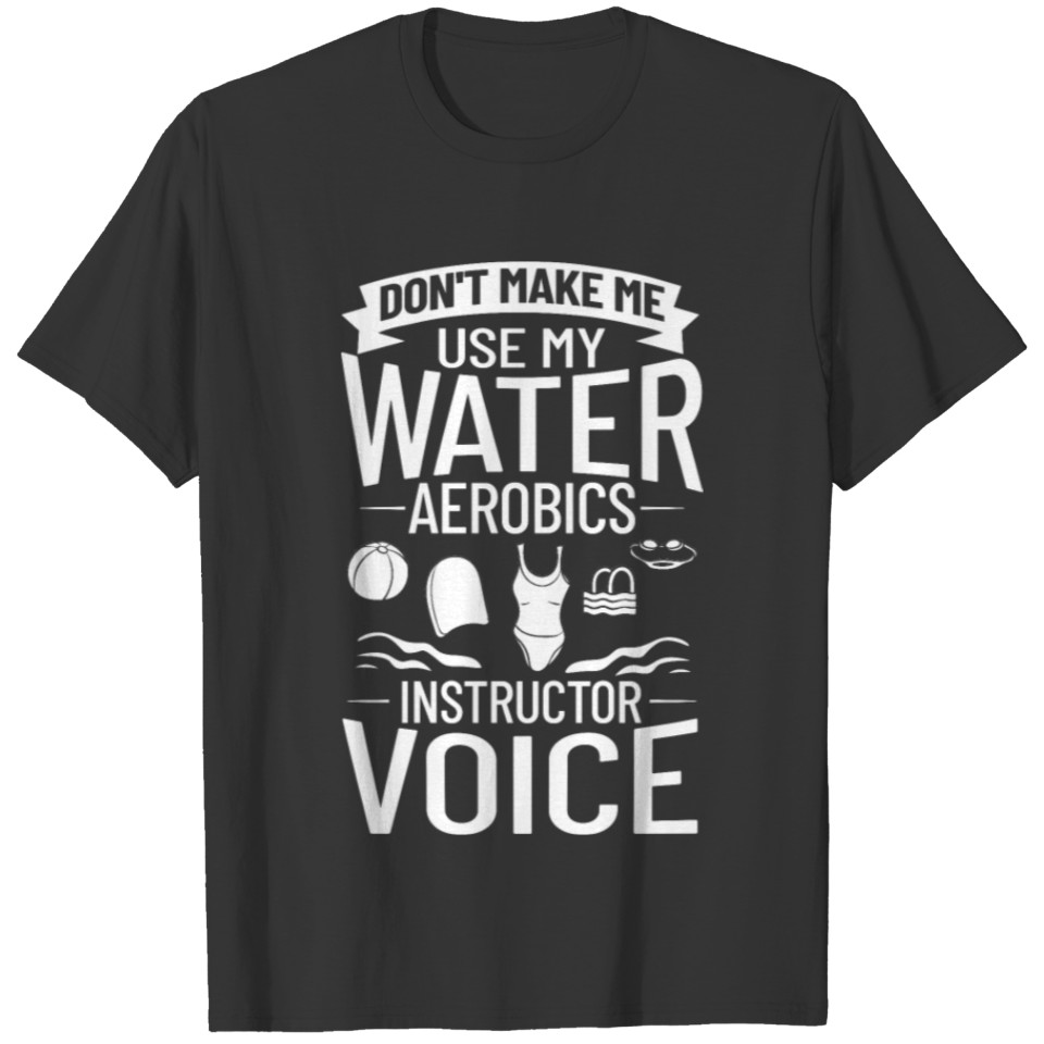 Water Aerobic Aqua Aquafit Fitness Workout T-shirt