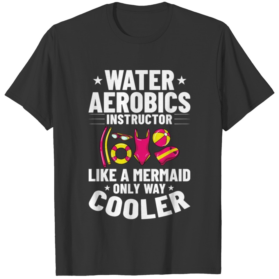 Water Aerobic Aqua Aquafit Fitness Workout T-shirt