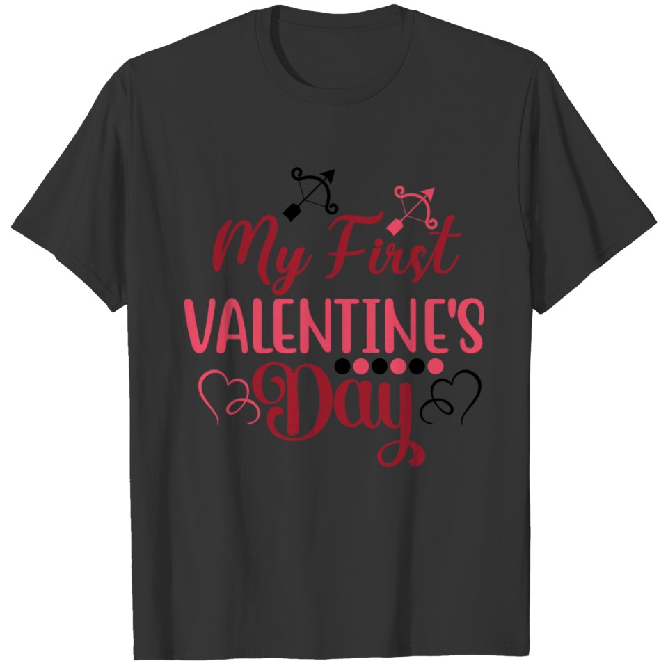 My First Valentines Day-Valentines Day-Love-Funny T-shirt