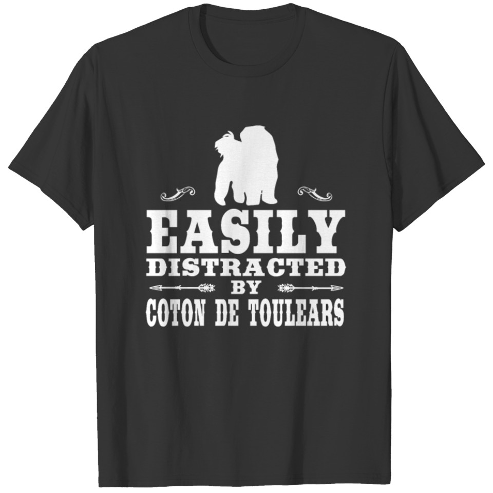 Easily Distracted By Coton De Toulears Funny Coton T-shirt